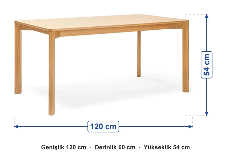Kayın Ayaklı Ahşap Masa 120x60x54 cm ölçüleri: genişlik 120 cm, derinlik 60 cm, yükseklik 54 cm