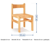 Masif Ahşap Çocuk Sandalyesi 33x35x61 cm ölçüleri: genişlik 33 cm, derinlik 35 cm, yükseklik 61 cm, oturma 32 cm (yaklaşık)