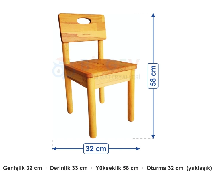 Masif Anaokulu Sandalye ölçüleri: genişlik 32 cm, derinlik 33 cm, yükseklik 58 cm, oturma 32 cm (yaklaşık)