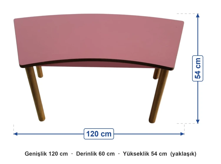 Kavisli Pembe Ahşap Masa 60x120 ölçüleri: genişlik 120 cm, derinlik 60 cm, yükseklik 54 cm (yaklaşık)