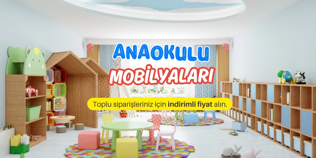 Anaokulu Mobilyaları